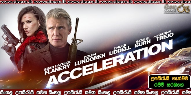 The Acceleration 2019 Sinhala Sub