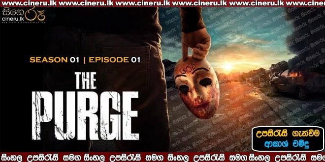The Purge S01E01 Sinhala Sub