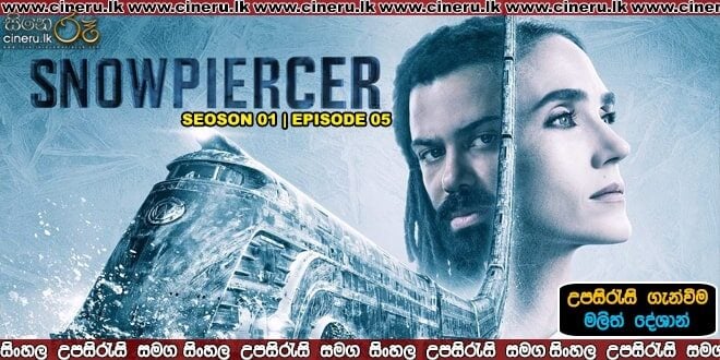 Snowpiercer 2020 E5 Sinhala Sub