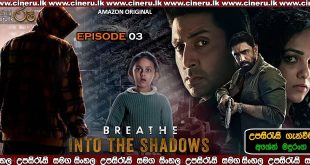 Breathe Into the Shadows E03 Sinhala Subt