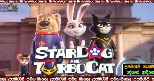 StarDog and TurboCat 2019 Sinhala Sub