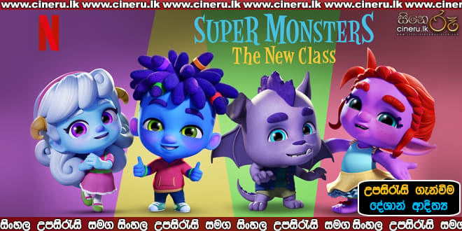 Super Monsters The New Class Sinhala Sub