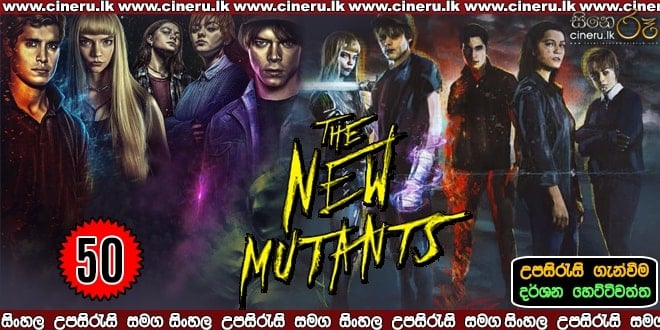 The New Mutants 2020 Sinhala Sub