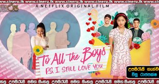 To All the Boys: P.S. I Still Love You 2020 Sinhala Sub