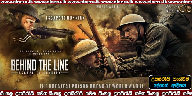 Behind the Line Escape to Dunkirk 2020 Sinhala Sub