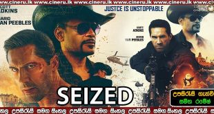 Seized Sinhala Sub