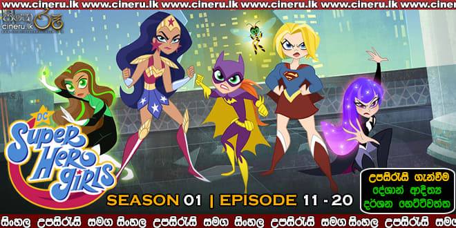 DC Super Hero Girls (2019) E11-E20 Sinhala Sub