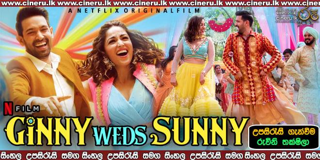 Ginny Weds Sunny (2020) Sinhala Sub