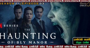 The Haunting of Bly Manor (2020) E03 Sinhala Subtitles