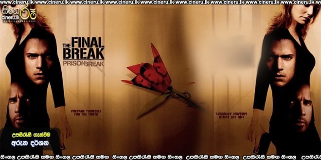 Prison Break: The Final Break (2009) Sinhala Subtitles