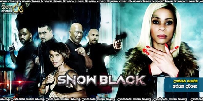 Snow Black (2021 Sinhala Sub