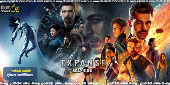 The Expanse (2015) S01 E05 Sinhala Subtitles