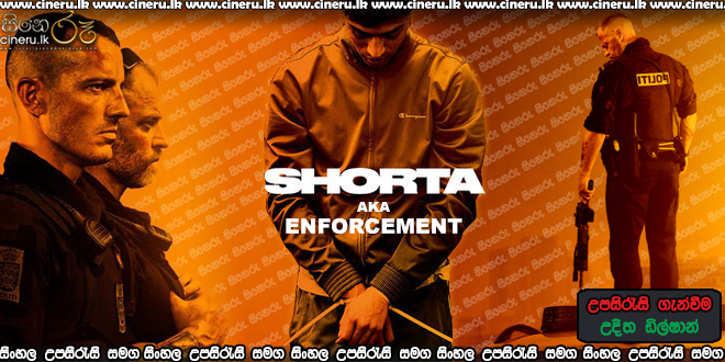 Enforcement (2021) Sinhala Sub