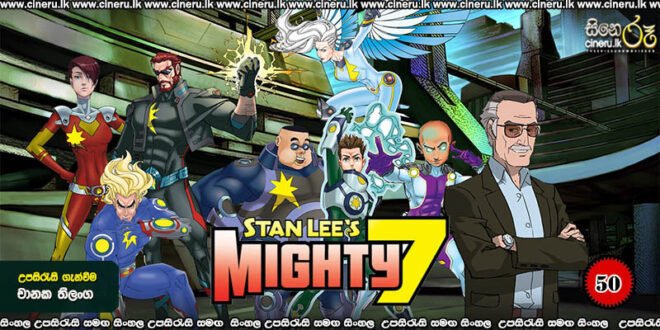 Stan Lee's Mighty 7 (2014) Sinhala Sub