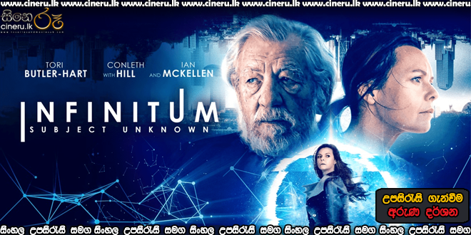 Infinitum: Subject Unknown 2021 Sinhala Sub