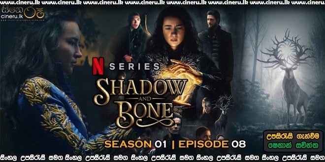 Shadow and Bone (2021) S01E08 Sinhala Sub