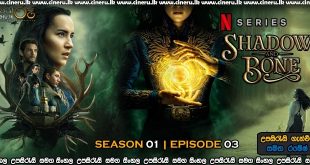 Shadow and Bone 2021 S01E03 Sinhala Subtitles