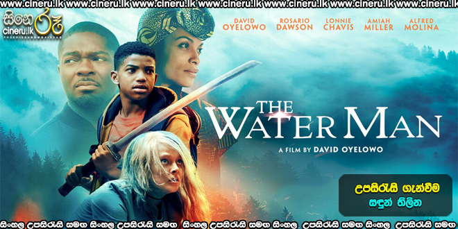 The Water Man 2020 Sinhala Sub