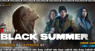Black Summer (2021) S2 E1 Sinhala Subtitles