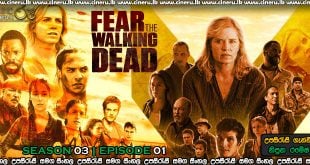 Fear the Walking Dead 2017 S03E01 Sinhala Sub