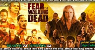 Fear the Walking Dead 2017 S03E02 Sinhala Sub