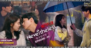 Nevertheless (2021) E03 Sinhala Subtitles