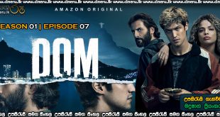 Dom (2021) S01E07 Sinhala Subtitles