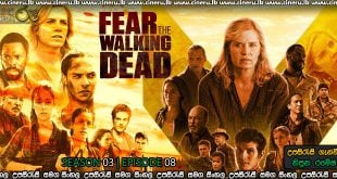 Fear the Walking Dead (2017) S03E08 Sinhala Subtitles
