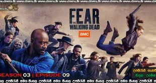 Fear the Walking Dead 2017 S03E09 Sinhala Sub