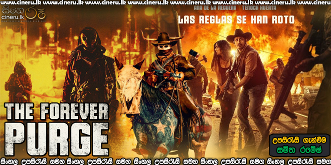 The Forever Purge (2021) Sinhala Sub