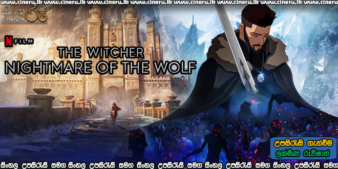 The Witcher: Nightmare of the Wolf 2021 Sinhala Sub