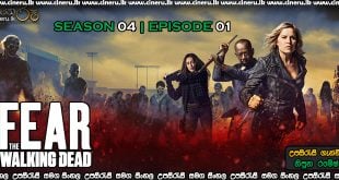 Fear the Walking Dead 2018 S04E01 Sinhala Sub