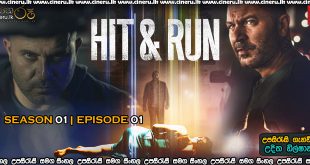 Hit & Run (2021) S01E01 Sinhala Subtitles