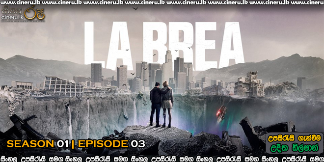 La Brea 2021 Sinhala Subtitles