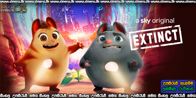 Extinct (2021) Sinhala Subtitles