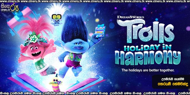 Trolls: Holiday in Harmony (2021) Sinhala Subtitles