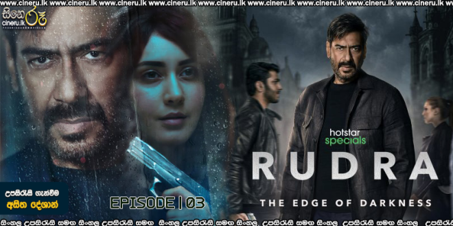 Rudra The Edge of Darkness (2022) S01E03 Sinhala Subtitles