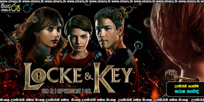 Locke & Key (2020) S02E01 Sinhala Subtitles