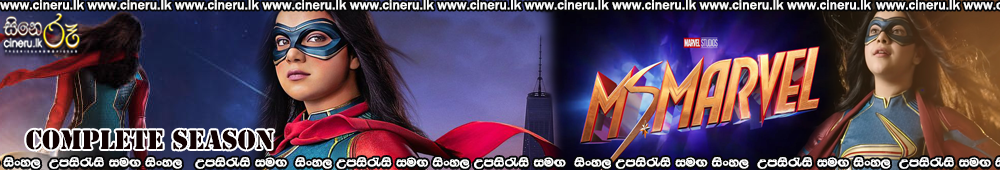 Ms. Marvel (2022) Sinhala Subtitles