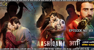 Aashiqana (2022) E03 Sinhala Subtitles