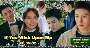 If You Wish Upon Me E06 Sinhala Sub