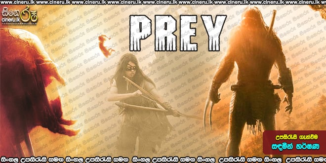 Prey (2022) Sinhala Subtitles