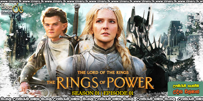 The Rings of Power (2022) E01 Sinhala Subtitles