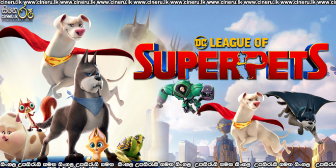 DC League of Super-Pets (2022) Sinhala Subtitles