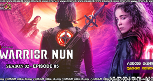 Warrior Nun (2022) S02E05 Sinhala Subtitles