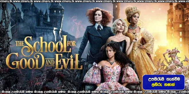 The School for Good and Evil (2022) Sinhala Subtitles