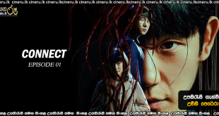 Connect (2022) S01E01 Sinhala Subtitles