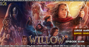 Willow (2022) E03-E04 Sinhala Subtitles