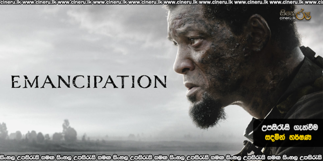 Emancipation (2022) Sinhala Subtitles