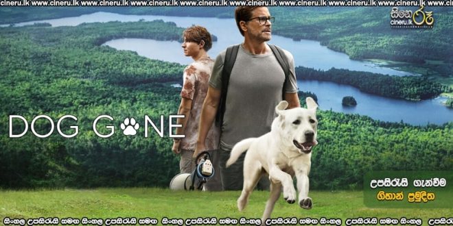 Dog Gone (2023) Sinhala Subtitles